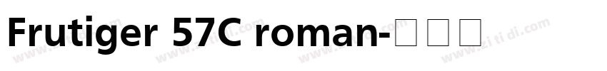 Frutiger 57C roman字体转换